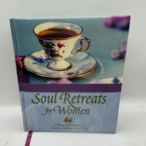 Soul Retreats For Women Hardcover Book